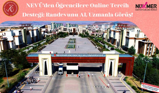 NEVÜ’den Aday Öğrencilere Online Tercih Desteği!