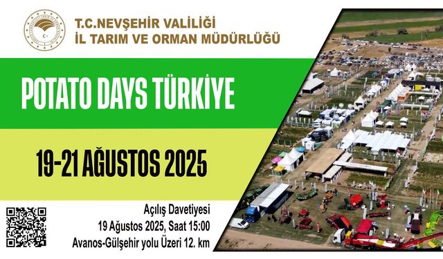 Potato Days Türkiye 2025 heyecanı Nevşehir’de başlıyor!
