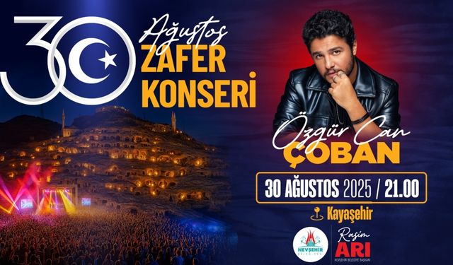 Nevşehir’de Su ve Işık Sahnesi ile 30 Ağustos’ta Dev Kutlama!