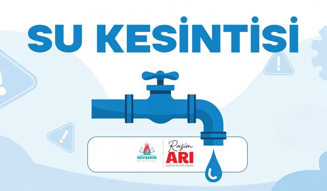 Nevşehir Yaşanan Arıza Sebebiyle İl Genelinde Su Kesintisi Yaşanıyor