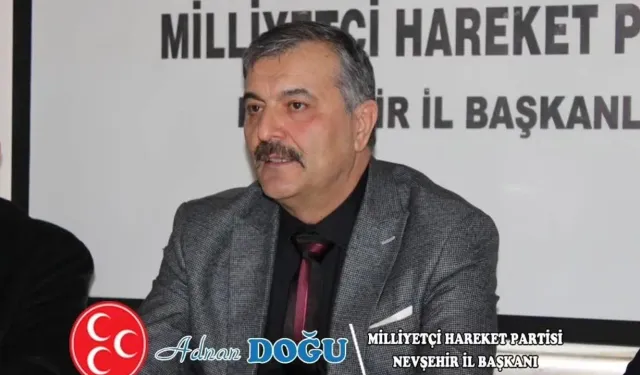 MHP Nevşehir İl Başkanı Doğu’dan “Milli Birlik ve Dayanışma” Teşekkürü
