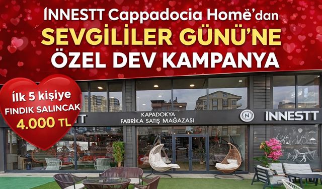 İnnestt Cappadocia’da Sevgililer Günü Fırsatları