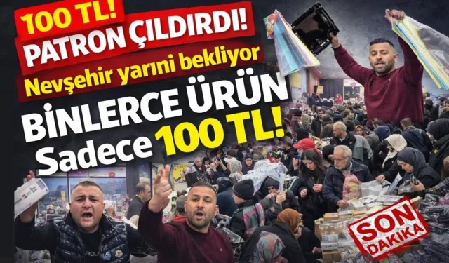 Nevşehir’de “100 TL” Çılgınlığı Bu Pazar da Devam Ediyor