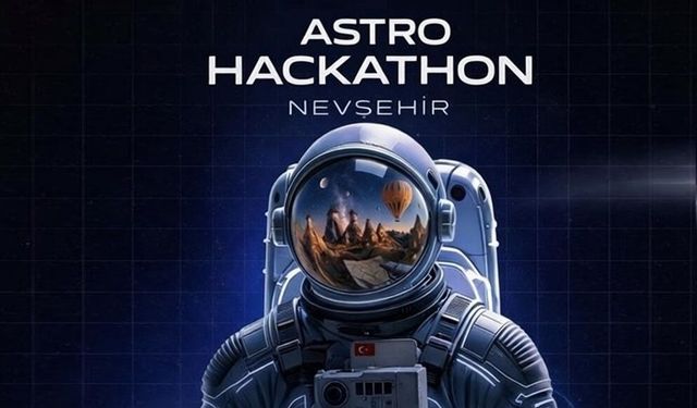 Geleceğin Uzay Teknolojisi Projeleri Nevşehir’de