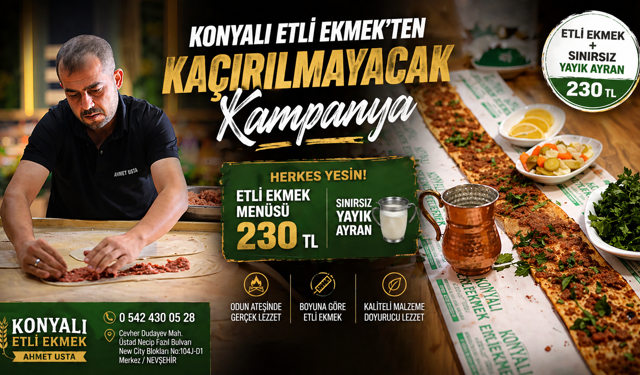 Konyalı Etli Ekmek’ten Kaçırılmayacak Kampanya