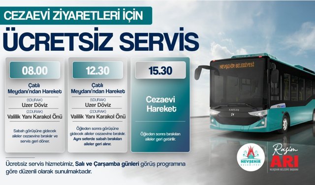Nevşehir’de Cezaevi Ziyaretine Ücretsiz Ulaşım
