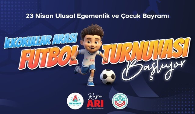 Nevşehir’de 23 Nisan Futbol Turnuvası