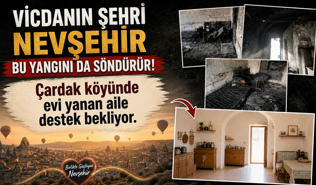 Nevşehir'de evi yanan aile destek bekliyor