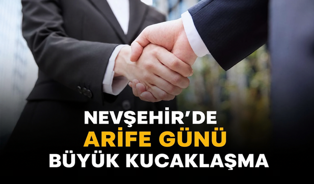 Nevşehir’de Bayramlaşma Programları Bugün Düzenlenecek