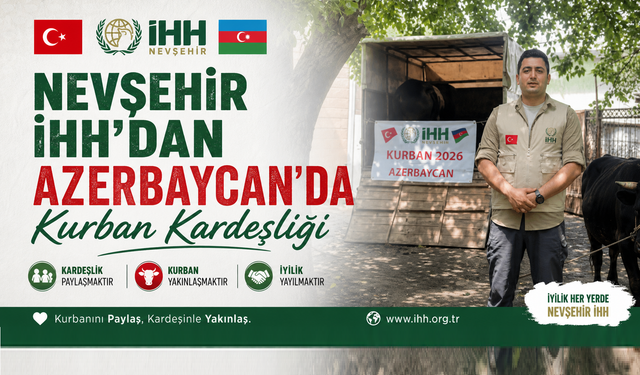 Nevşehir’den Azerbaycan’a Gönül Köprüsü