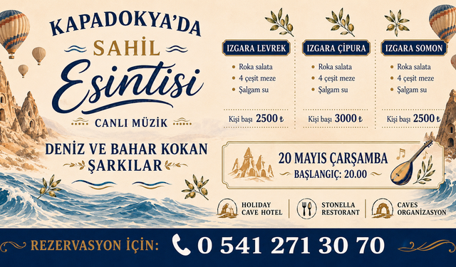 Kapadokya’da Deniz Esintili Gece: Stonella Restaurant’ta Müzik ve Lezzet Buluşması