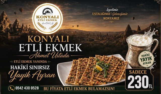 Nevşehir’de Etli Ekmek ve Sınırsız Ayran Fırsatı