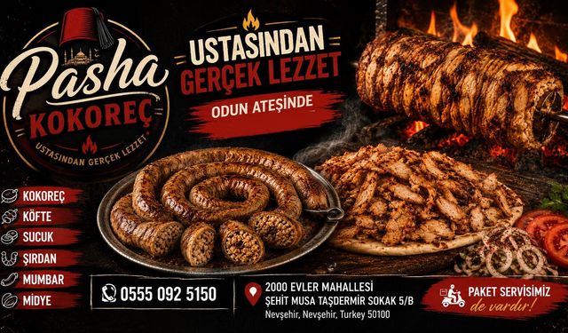 Pasha Kokoreç Nevşehir’de Lezzet Tutkunlarını Bekliyor