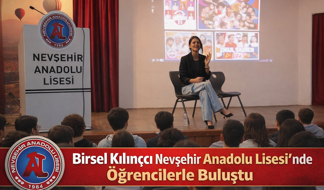 Birsel Kılınçcı Nevşehir’de Öğrencilerle Buluştu
