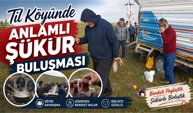 Til Köyünde Duygulandıran Şükür Programı