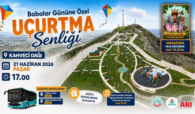 Nevşehir’de Babalar Günü Şenliği