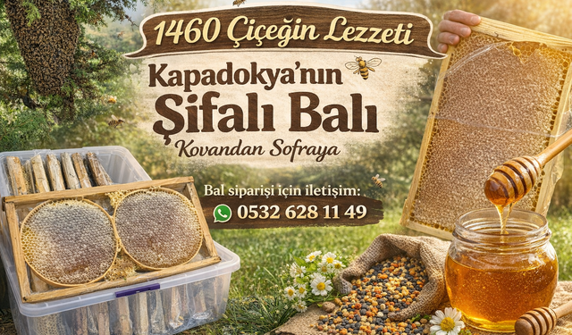 Kapadokya'nın Şifalı Balı Kovandan Sofraya