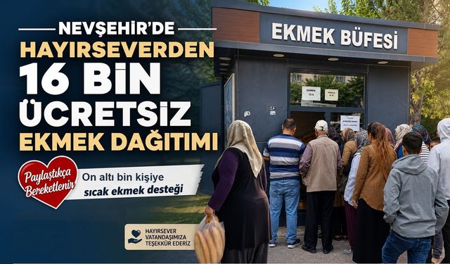 Nevşehir'de Ekmekler Bu Kez Hayır İçin Dağıtıldı