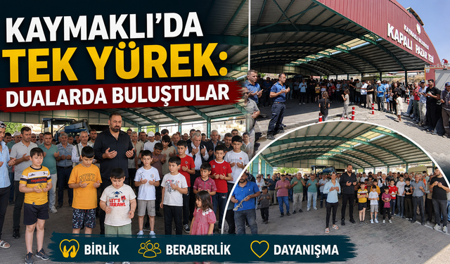 Kaymaklı’nın Huzur ve Selameti İçin Dua Edildi