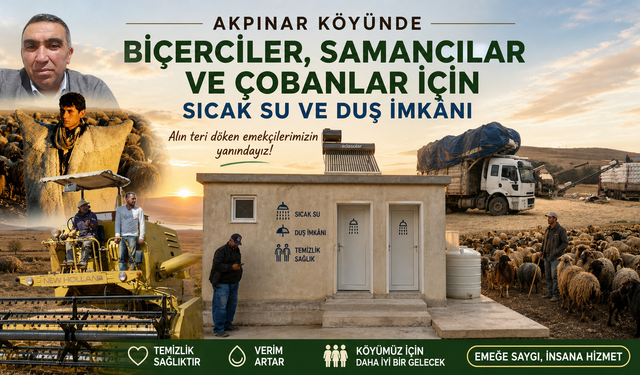 Akpınar’da çalışanın halinden anlayan muhtar!