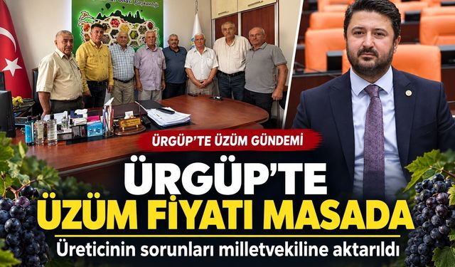 Ürgüp’te Üzüm Üreticisinin Gözü Fiyatta
