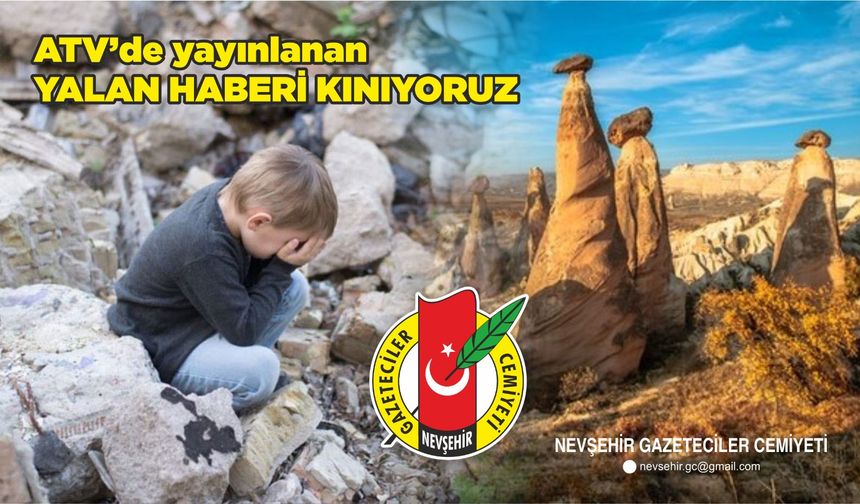 NGC; Yalan Habere Nevşehir'den Büyük Tepki