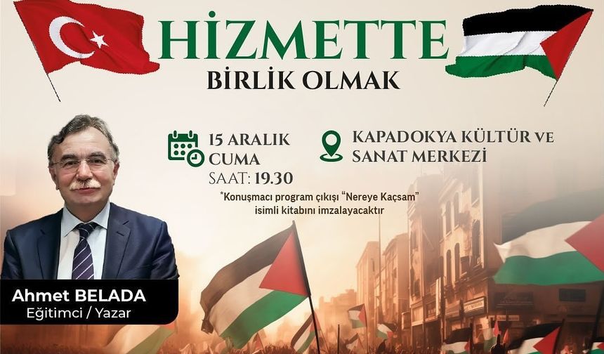 Nevşehir'de "Hizmette birlik olmak" söyleşisi