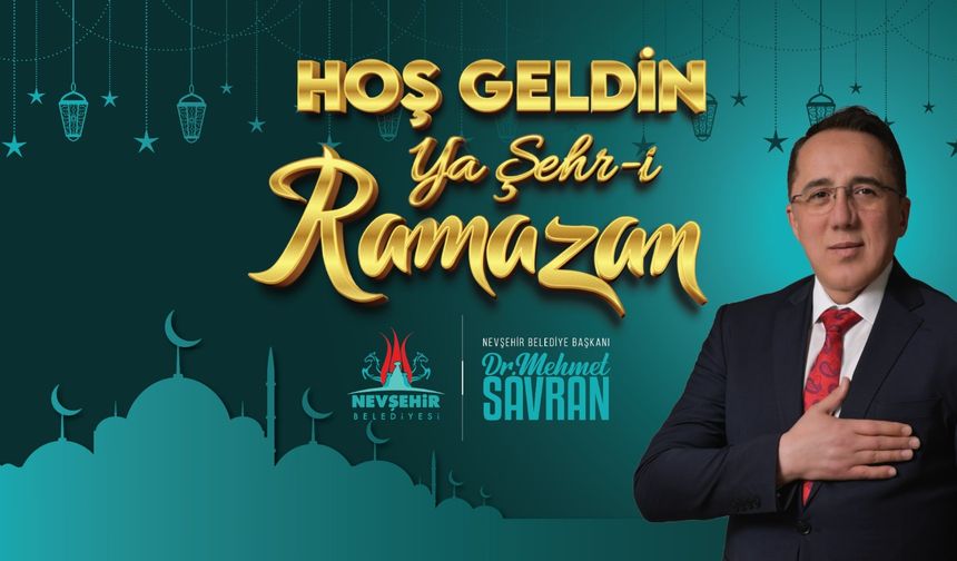 Belediye Başkanı Dr. Mehmet Savran’dan Ramazan Mesajı