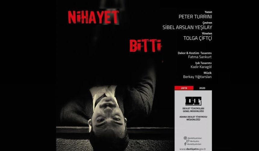 "Nihayet Bitti" Adlı Tiyatro Oyunu Nevşehir’de Sahnelenecek