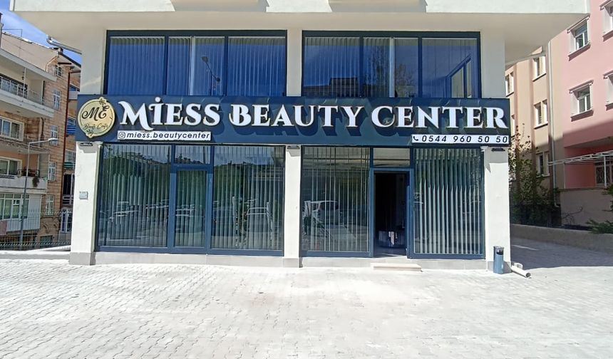 Miess_Beautycenter güzellik merkezi açılıyor