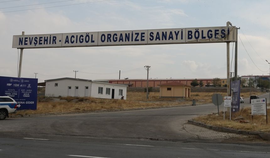 Nevşehir Acıgöl Organize Sanayi Bölgesi Büyüyor!