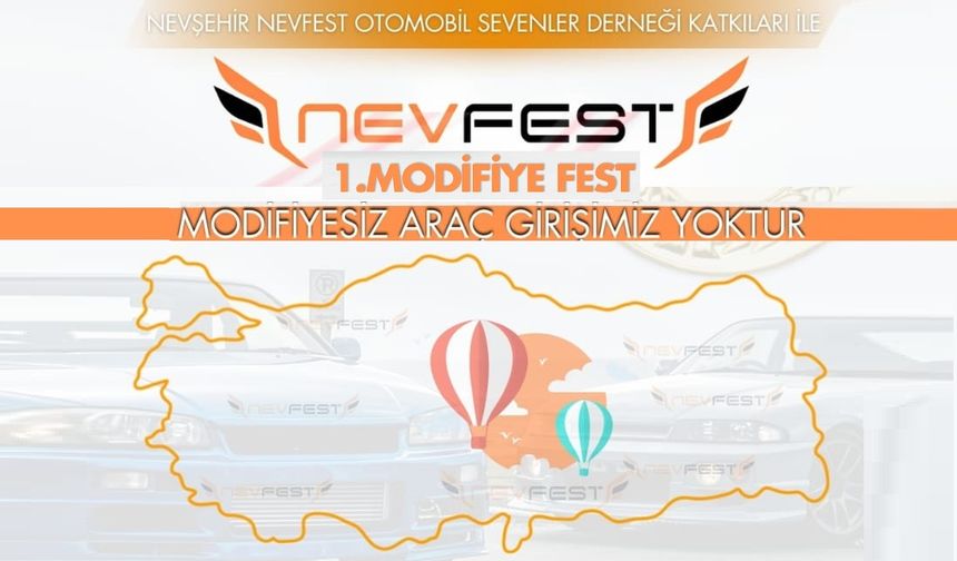 26 Mayıs'ta Nevşehir'de modifiye festivali var