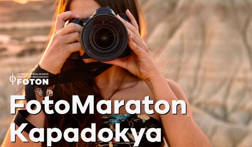 Fotomaraton Kapadokya yarışması için geri sayım başladı