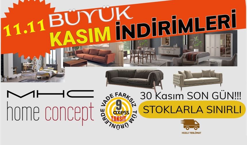 MHC Home Concept’de Kasım Kampanyasında Son 3 Gün!