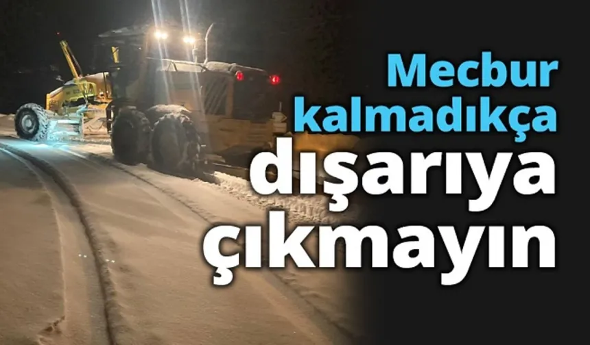 Nevşehir Valiliği uyardı! Zorunlu olmadıkça dışarı çıkmayın