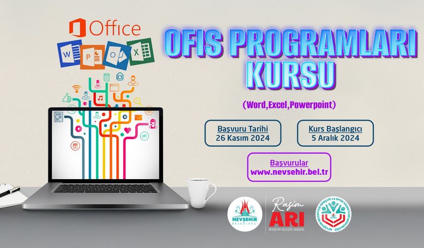 Nevşehir'de Ofis Programları Kullanımı Kursu Açılıyor