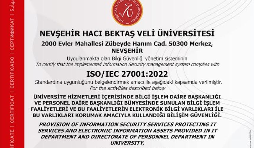 NEVÜ Bilgi İşlem Daire Başkanlığı Bilgi Güvenliği Standartlarını ‘ISO 27001:2022’ Sertifikası ile Yeniledi