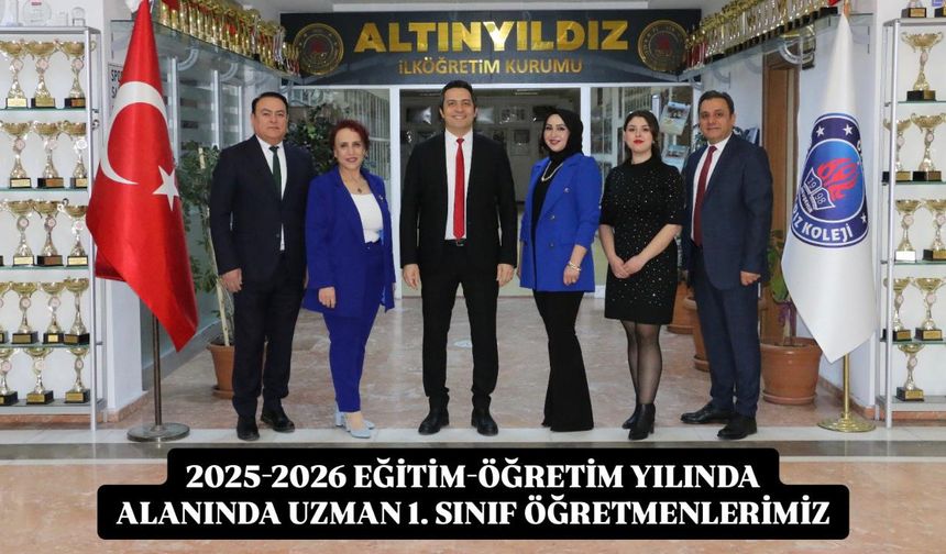 Altınyıldız'da 2025-2026 1. Sınıf Yolculuğu Başlıyor