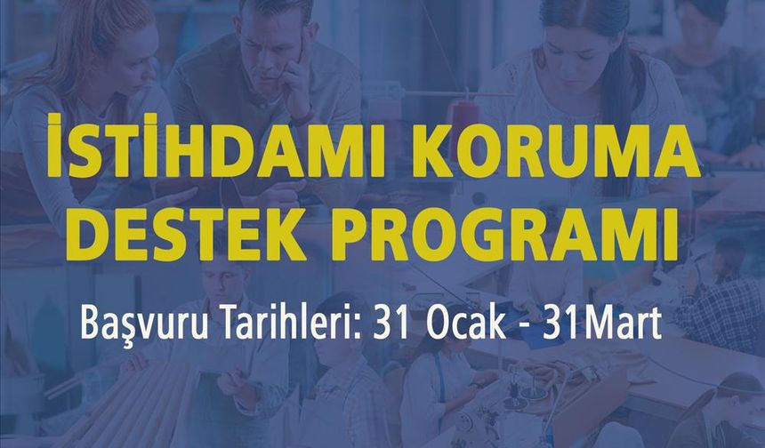 KOSGEB İstihdam Koruma Destek Programı başvuruları başlıyor