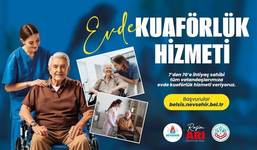 Nevşehir Belediyesi'nden evde kuaförlük hizmeti