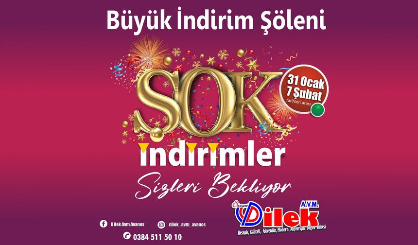 Dilek AVM'de Büyük İndirim Şöleni Başlıyor...