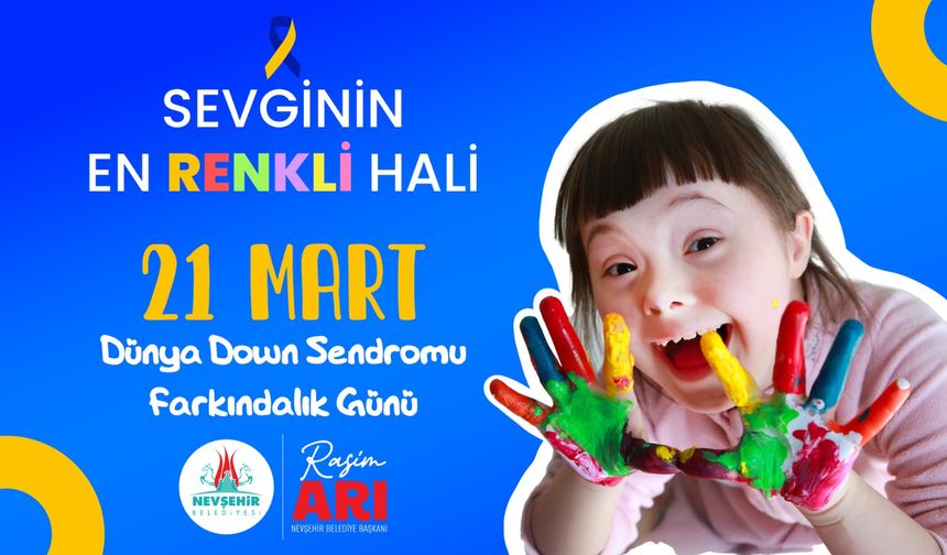 Başkan Arı'dan 21 Mart Down Sendromu Farkındalık Günü Mesajı