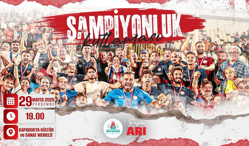 Suvermez Kapadokyaspor Nevşehir'de şampiyonluğunu kutluyor