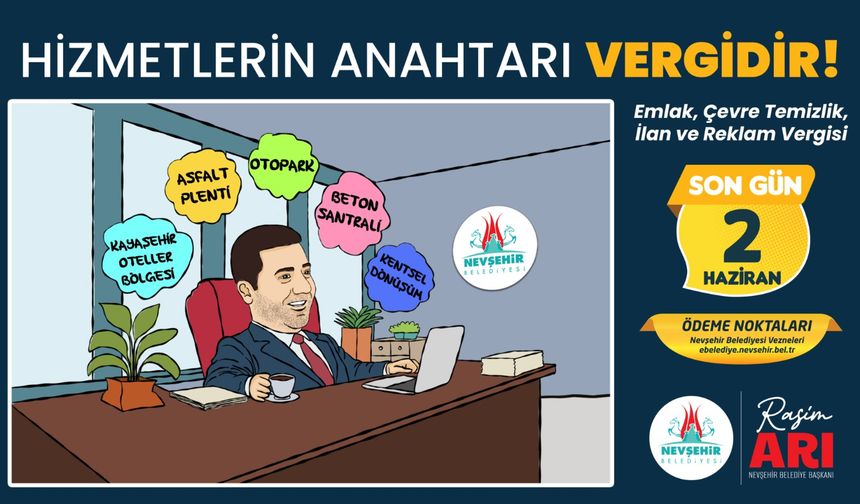 Nevşehir Belediye’sinden Çağrı; SON GÜN 02 HAZİRAN!
