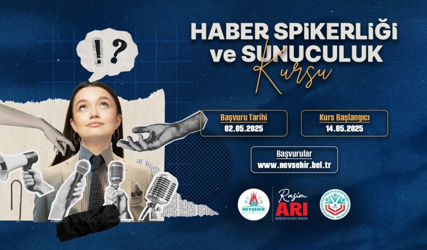 Nevşehir'de “Haber Spikerliği ve Sunuculuk” Kursu Açılacak