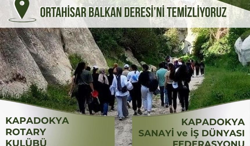 Kapadokya Rotary Kulübü ve KAPSİFED çevre temizliği yapacak