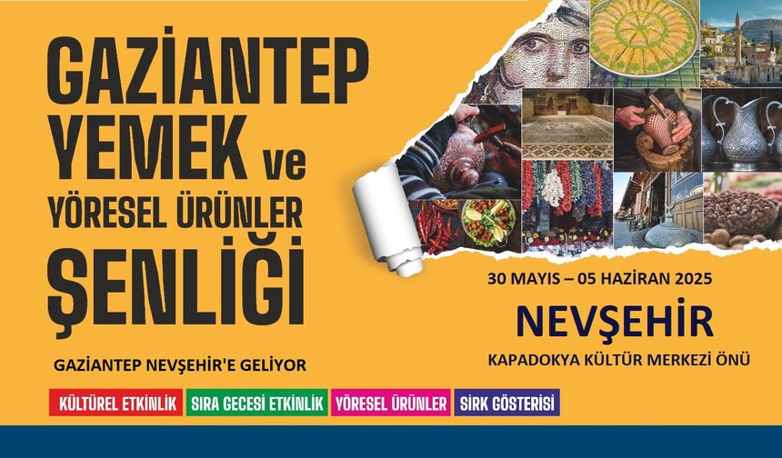 Gaziantep lezzetleri Nevşehir'e geliyor