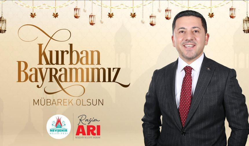Belediye Başkanı Rasim Arı Kurban Bayramı’nı Kutladı