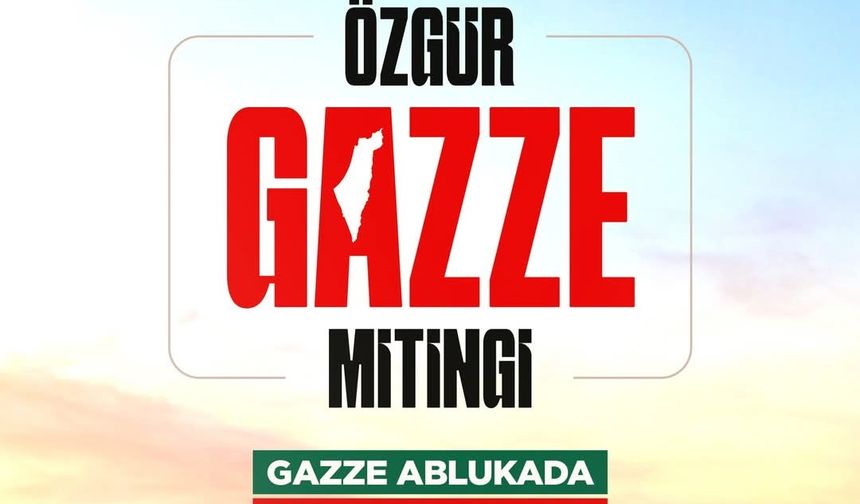 Saadet Partisi’nden Çağrı: “Özgür Gazze İçin İnsanlık Ayakta!”