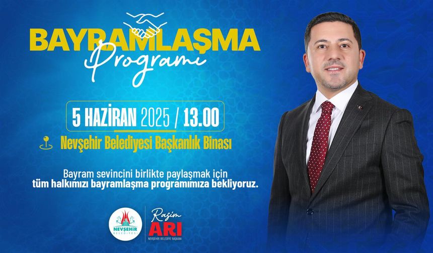Nevşehir Belediyesi’nde Bayramlaşma Programı Arefe Günü